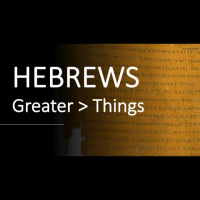 Hebrews 1:1-4 - CHRIST IS GREATER - Gregg Madden 