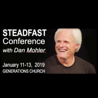 STEADFAST CONFERENCE with Dan Mohler - Friday Night