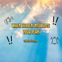 When Heaven Interrupts Your Plan | Rabbi Jeff Lerman