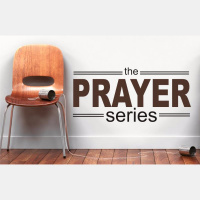 Week 3: The Prayer Series - Corporate Prayer (Audio)