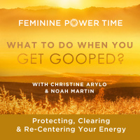 What to Do When You Get Gooped? Protecting, Clearing  Re-Centering Your Energy (Wisdom Library)