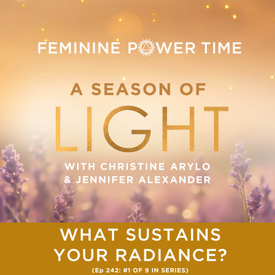 Feminine Power Time With Christine Arylo