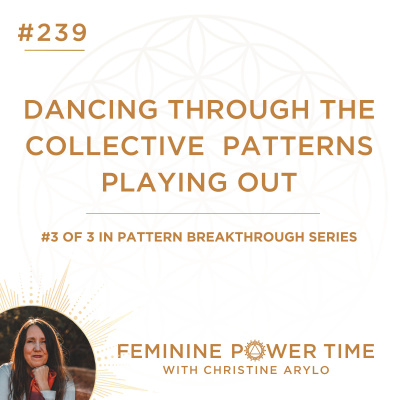 Feminine Power Time With Christine Arylo