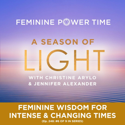 Feminine Power Time With Christine Arylo