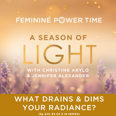 Feminine Power Time With Christine Arylo