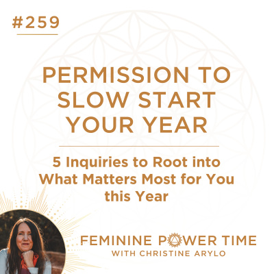 Feminine Power Time With Christine Arylo