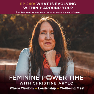 Feminine Power Time With Christine Arylo