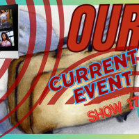 Our Current Events Show 176