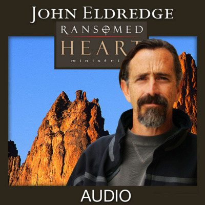 John Eldredge And Ransomed Heart (audio)