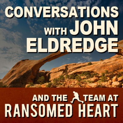 John Eldredge And Ransomed Heart (audio)