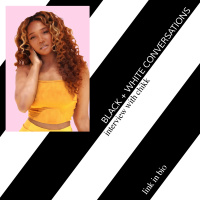 Black + White Conversations - Interview with Chikk