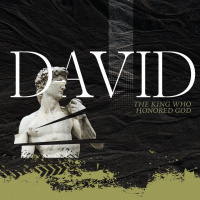 David, The King Who Honored God: Open to Truth