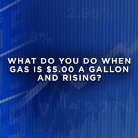 What Do You Do When Gas Is $5 A Gallon And Rising?