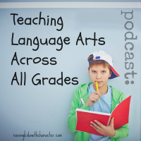 Teaching Language Arts Across All Grades