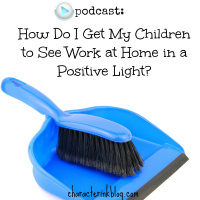 How Do I Get My Children Onboard With Housework 