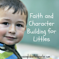 Faith and Character Building for Littles