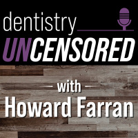 1683 Elevate Your Dental Practice with Christian Stanfield : Dentistry Uncensored with Howard Farran