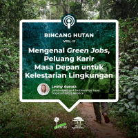 Mengenal Green Jobs, Peluang Karir Masa Depan untuk Kelestarian Lingkungan