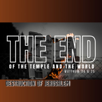 The End. Ep. 4 - Destruction Of Jerusalem