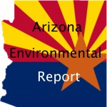 Arizona Environmental Report