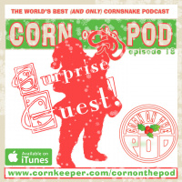 Corn on the Pod - Episode 18 with Surprise Guest!