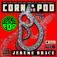 Corn on the Pod - Episode 20 with Jereme Brace
