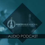 Porterfield Church Sermons