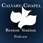 Calvary Chapel Reston Station, Reston, VA