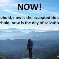 Now is the Day of Salvation
