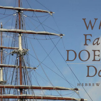 Episode 155: Hebrews 10:26-39 What Faith Doesnt Do