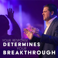 Holy Spirit Fire Conference, Session Four | Your Response Determines Your Breakthrough  Anointing Service | Pastor Alex Pappas and Guest Dylan Standridge
