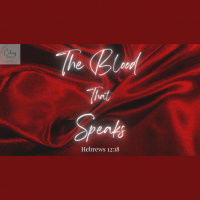 The Blood That Speaks
