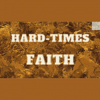 Hard-Times Faith