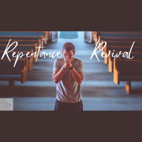 Repentance Precedes Revival
