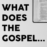 What Does the Gospel...Sound Like