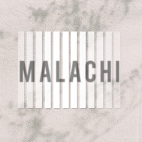 Malachi 3-4 | PART 2