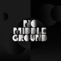 No Middle Ground