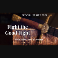 SM-Fight The Good Fight - Part 2 (1-16-22) - Audio