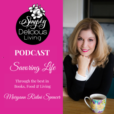 Simply Delicious Living With Maryann®