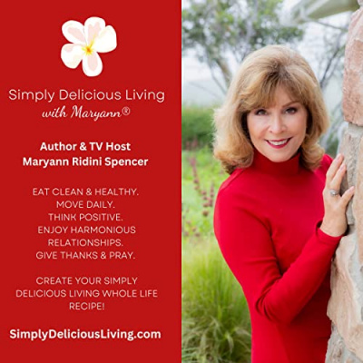 Simply Delicious Living With Maryann®