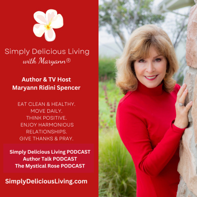 Simply Delicious Living With Maryann®