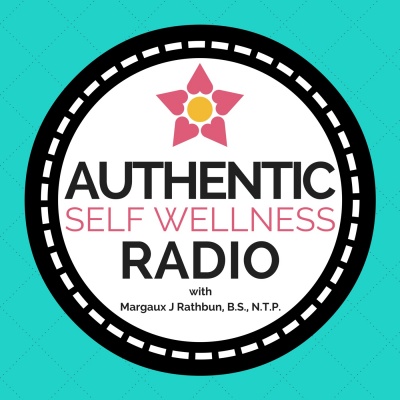 Authentic Self Wellness Radio