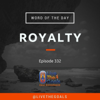 Ep332: WOD - Royalty
