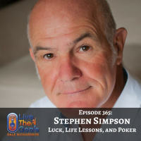 Ep365: Luck, Life Lessons, and Poker with Stephen Simpson