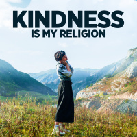 #468 Kindness is My Religion 