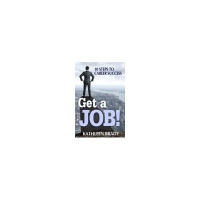 GET A JOB! with Kathleen Brady