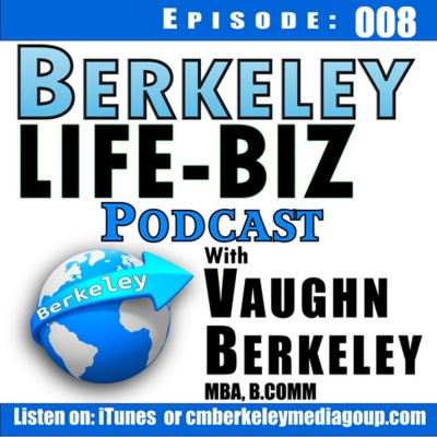 Berkeley Life-biz Podcast