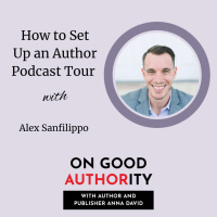 How to Set Up an Author Podcast Tour with Alex Sanfilippo