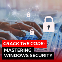 Crack the Code: Mastering Windows Security and Digital Clean-Up Tactics