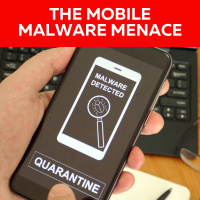 The Mobile Malware Menace: Protecting Against Evolving Threats
